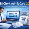 SBI Clerk Admit Card 2025 Download Link, Release Date, Exam Date