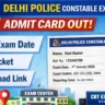 delhi police constable admit card