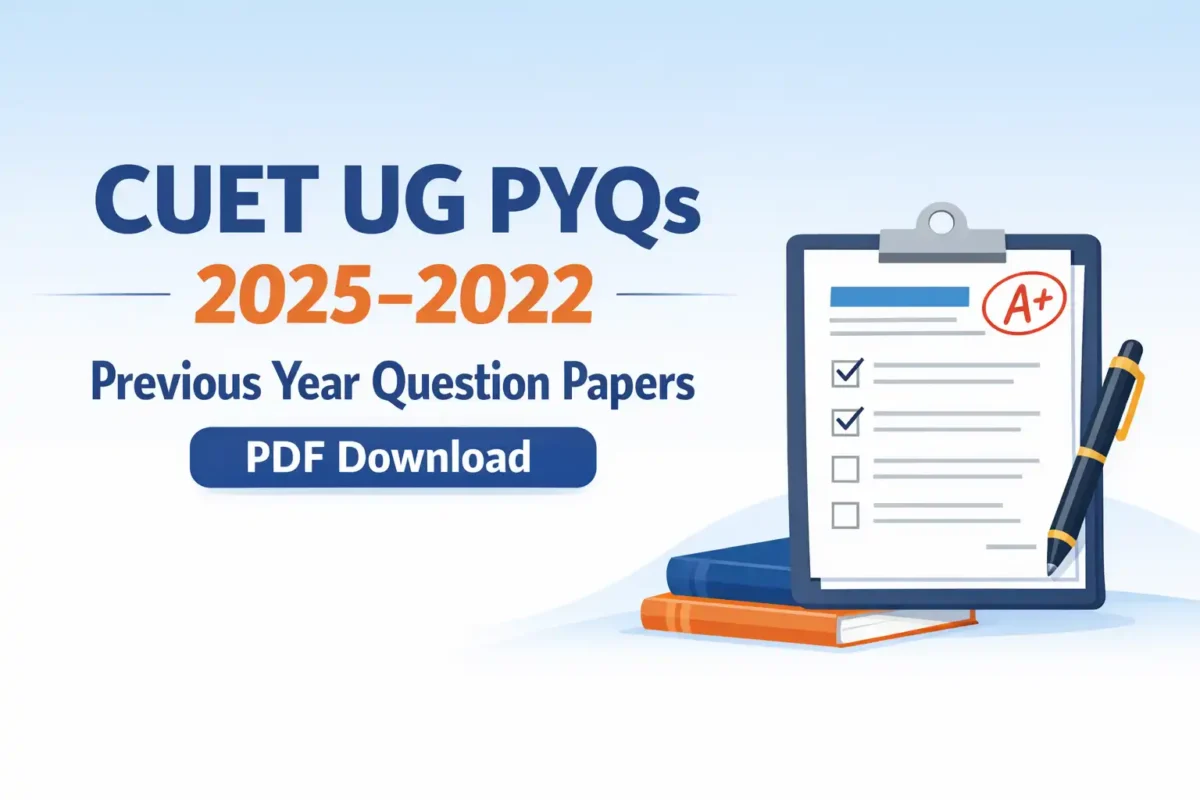 CUET Previous Year Question Papers 2025–2022 PDF Download