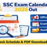SSC Exam Calendar 2026 showing official exam dates, notification schedule and PDF download