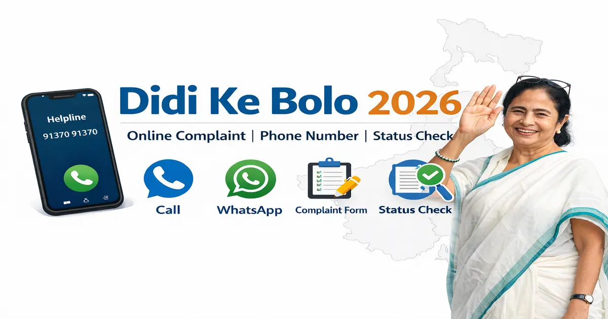 Didi Ke Bolo Online Complaint 2026: Phone Number, Helpline, Status Check & Official Portal 20 Didi Ke Bolo Online Complaint 2026 phone number helpline WhatsApp status check West Bengal